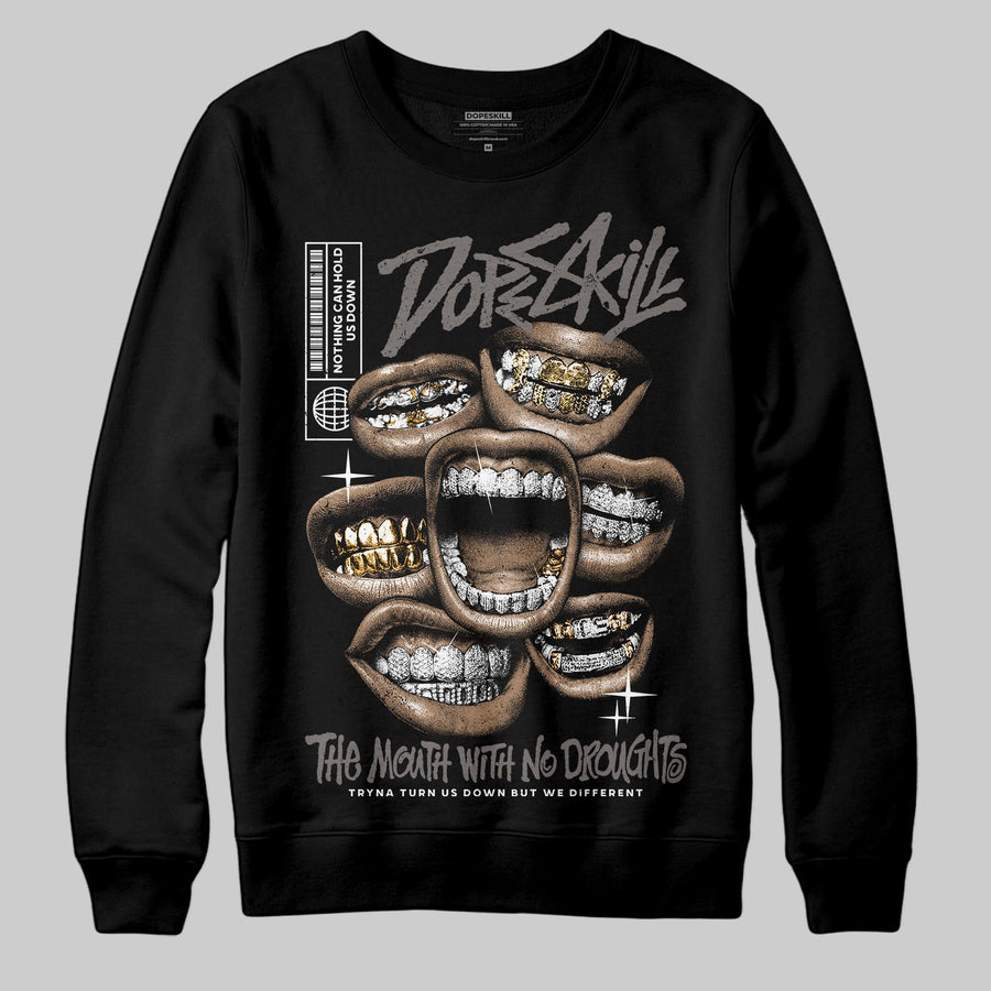 Cave Stone 4s DopeSkill Sweatshirt The Mouth With No Droughts Graphic