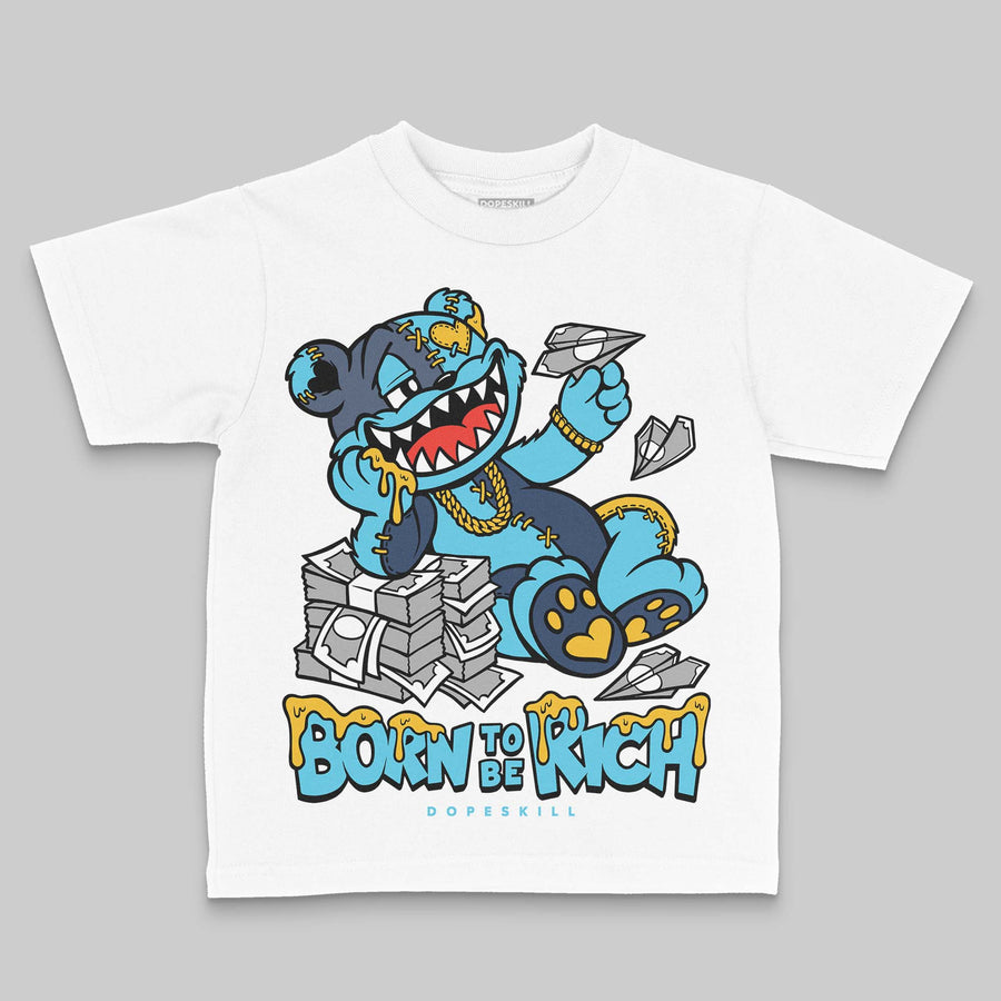 Gamma 11s DopeSkill Toddler Kids T-shirt Born To Be Rich Graphic