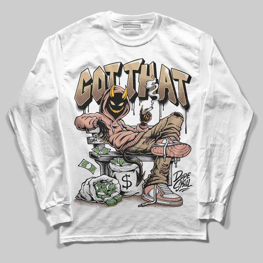 TAN Collection DopeSkill Long Sleeve T-Shirt Got That Graphic