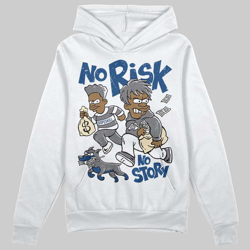 Flint Grey 9s DopeSkill Hoodie Sweatshirt No Risk No Story Graphic