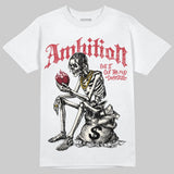 Valentine’s Day 4s DopeSkill T-Shirt Ambition Graphic