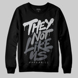 Wolf Grey 5s DopeSkill Sweatshirt They Not Like Us Graphic