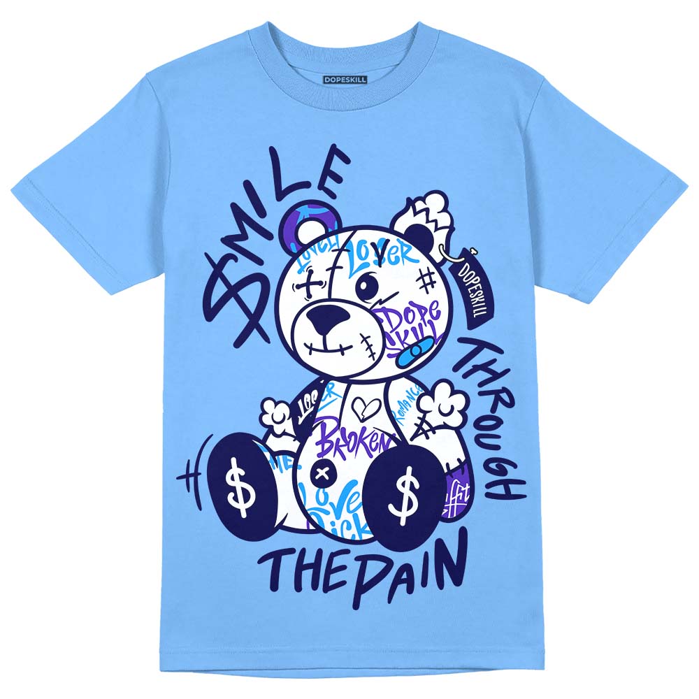 Powder Blue 9s DopeSkill Sky Blue T-shirt Smile Through The Pain Graphic