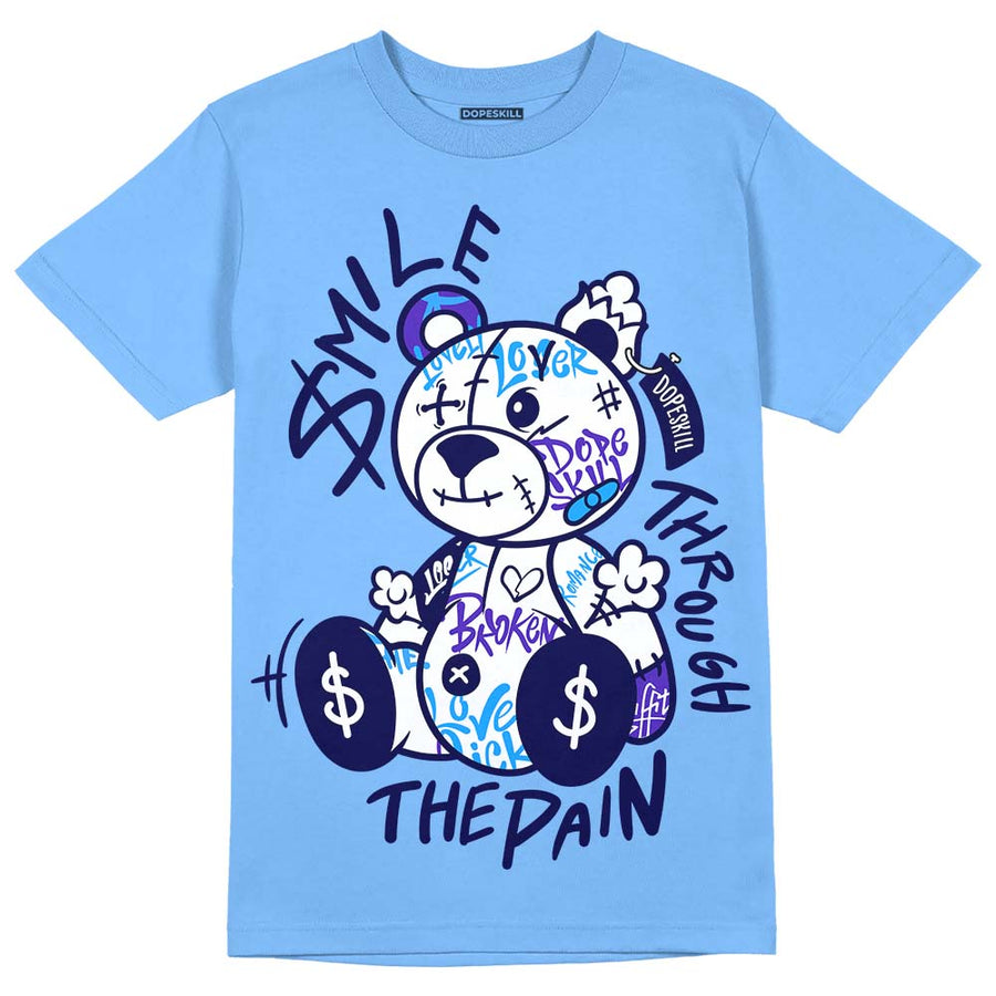 Powder Blue 9s DopeSkill Sky Blue T-shirt Smile Through The Pain Graphic