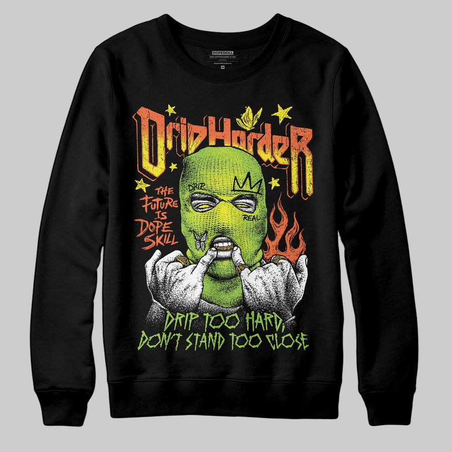 Neon Green Collection DopeSkill Sweatshirt Drip Harder Graphic