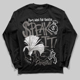 Cave Stone 4s DopeSkill Long Sleeve T-Shirt Speak It Graphic