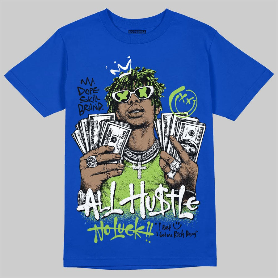 Griffey Max 1 'Varsity Royal' DopeSkill T-Shirt All Hustle No Luck Graphic