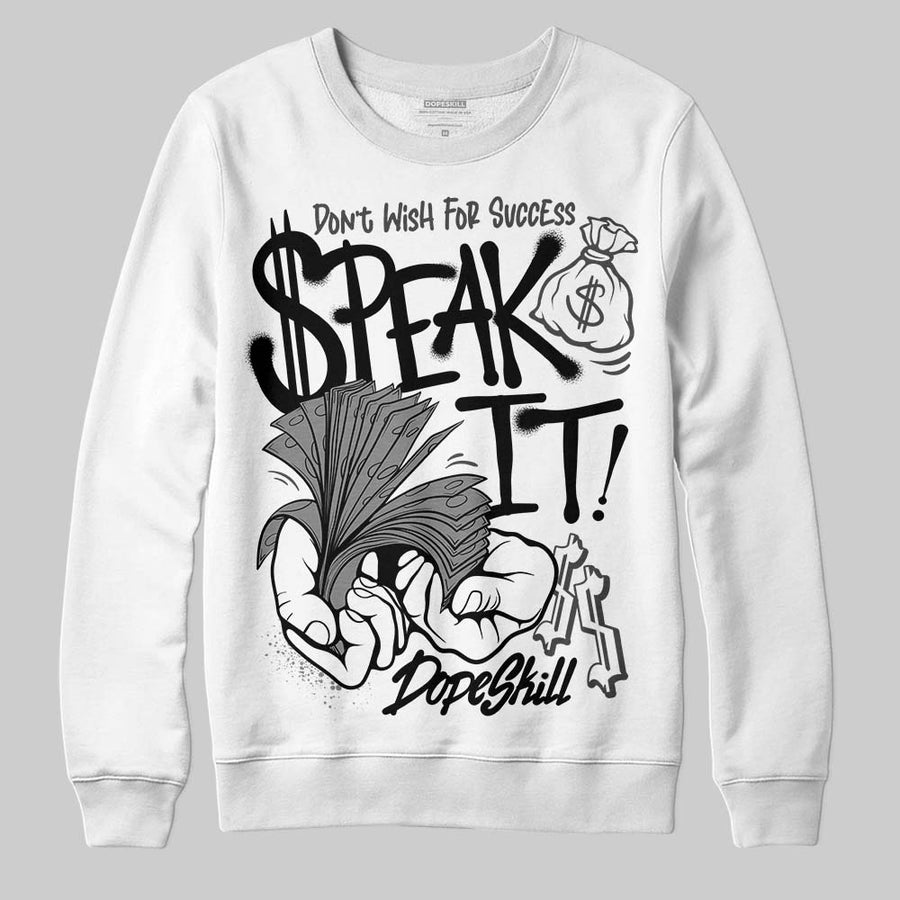 Black Cat 4s DopeSkill Sweatshirt Speak It Graphic