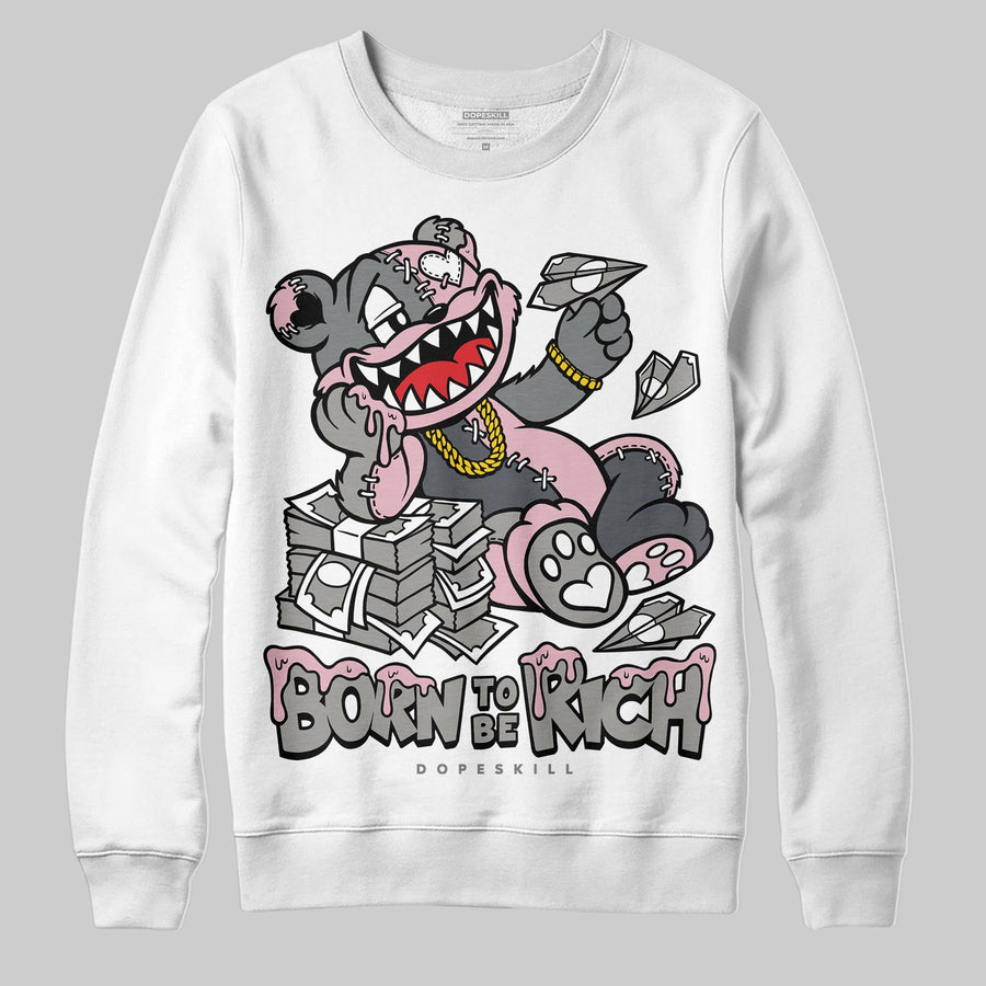 Max 95 OG “Pink Foam” DopeSkill Sweatshirt Born To Be Rich Graphic