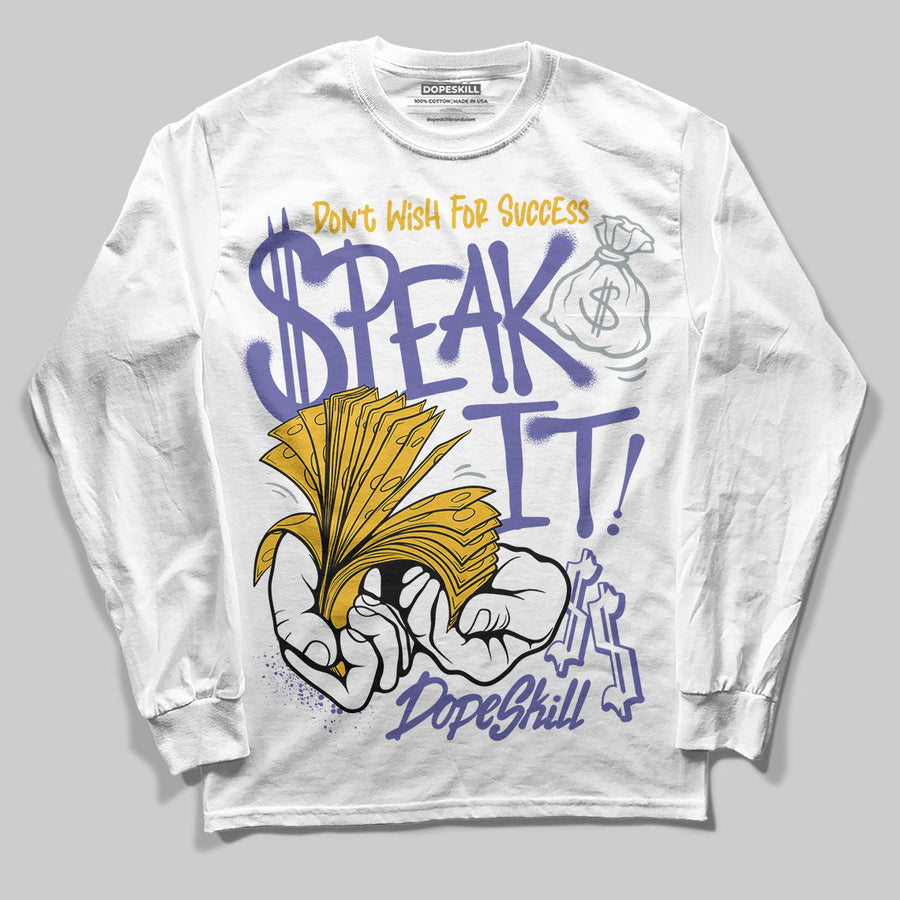 Lakers 4s DopeSkill Long Sleeve T-Shirt Speak It Graphic