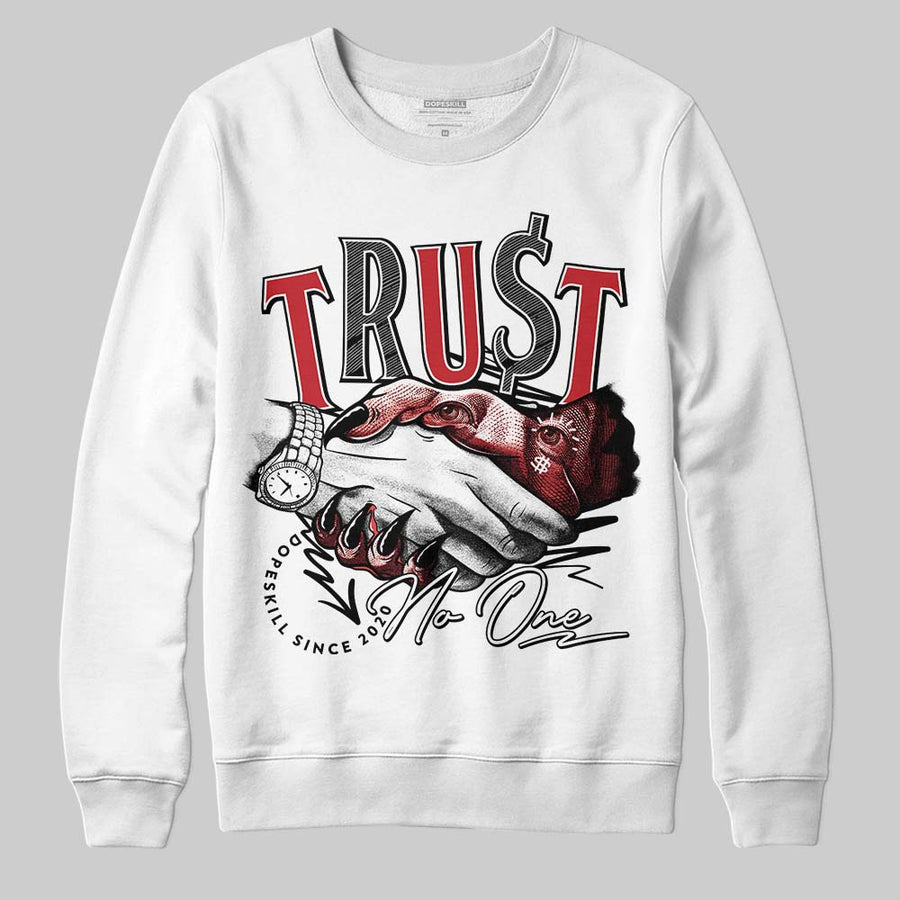 Fire Red “Black Tongue” 5s DopeSkill Sweatshirt Trust No One Graphic