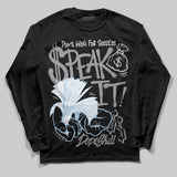 Wolf Grey 5s DopeSkill Long Sleeve T-Shirt Speak It Graphic
