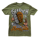 Olive 5s DopeSkill Olive T-shirt Get Rich Graphic