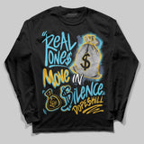 Gamma 11s DopeSkill Long Sleeve T-Shirt Real Ones Move In Silence Graphic