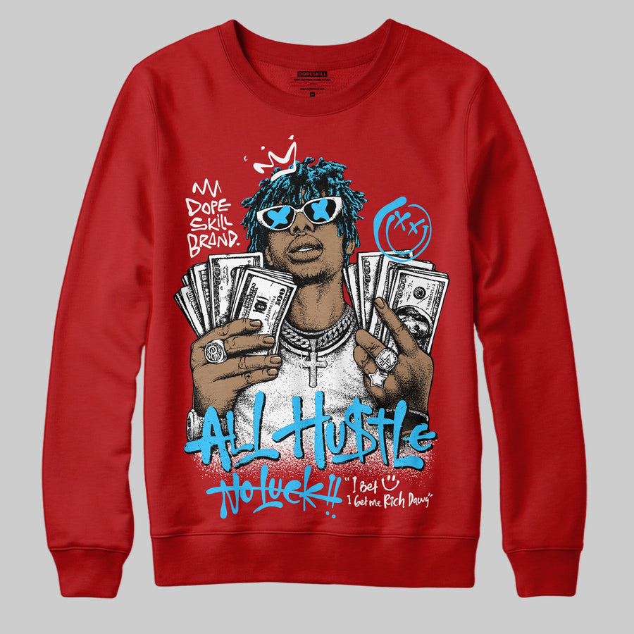 Red 'All Hustle No Luck' DopeSkill Graphic Sweatshirt