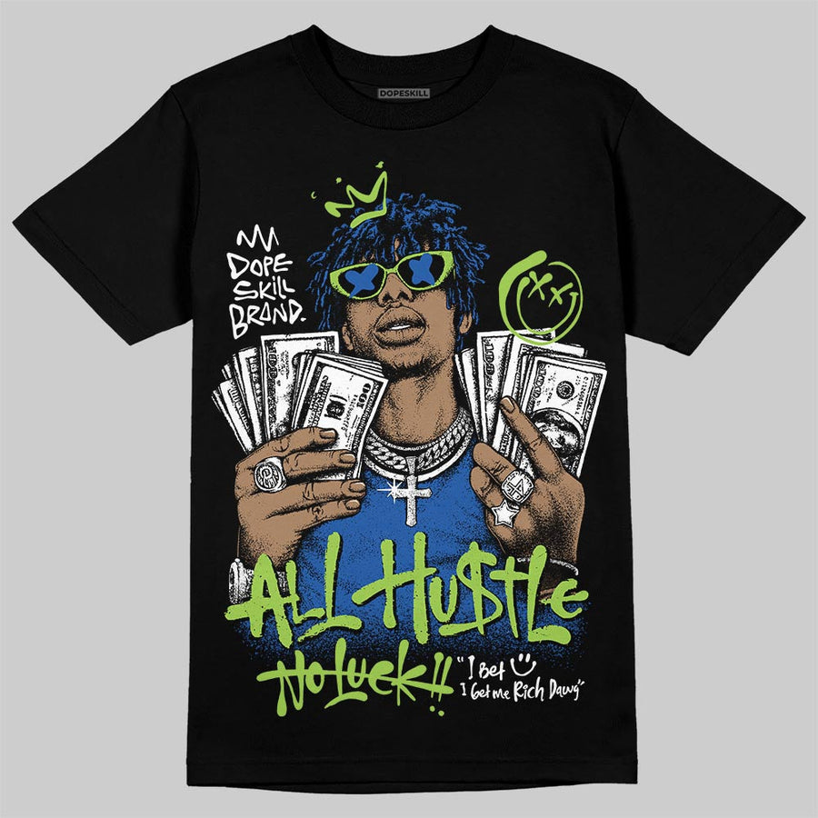 Griffey Max 1 'Varsity Royal' DopeSkill T-Shirt All Hustle No Luck Graphic