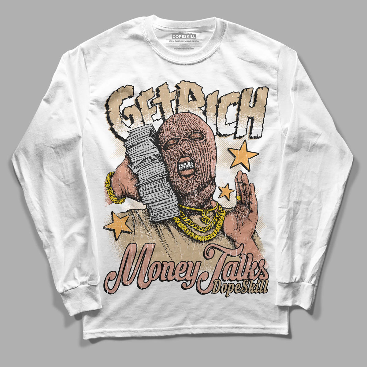 TAN Collection DopeSkill Long Sleeve T-Shirt Get Rich Graphic