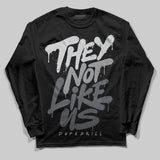 Wolf Grey 5s DopeSkill Long Sleeve T-Shirt They Not Like Us Graphic