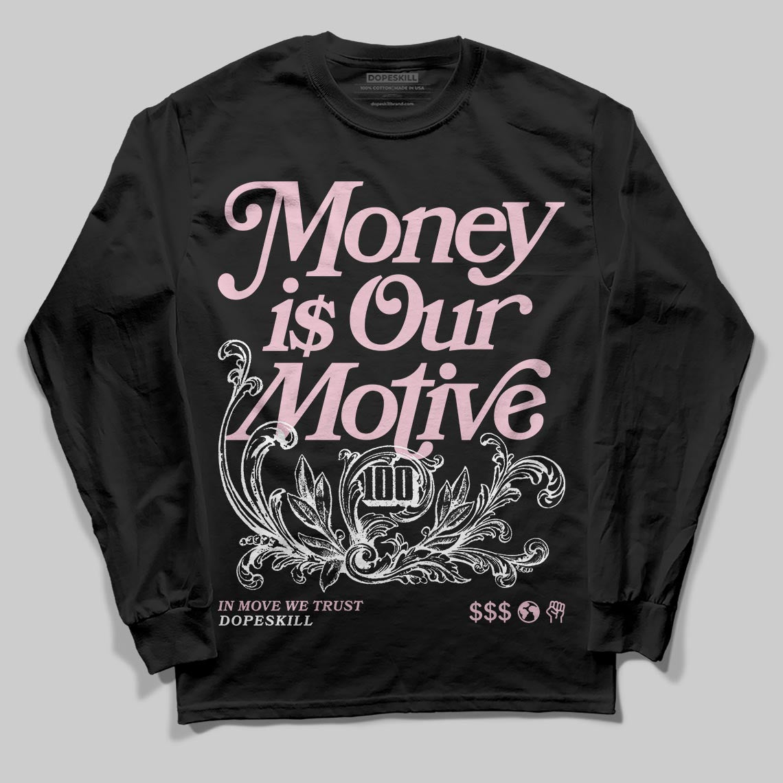 35th Anniversary 5s DopeSkill Long Sleeve T-Shirt Money Is Our Motive Typo Graphic