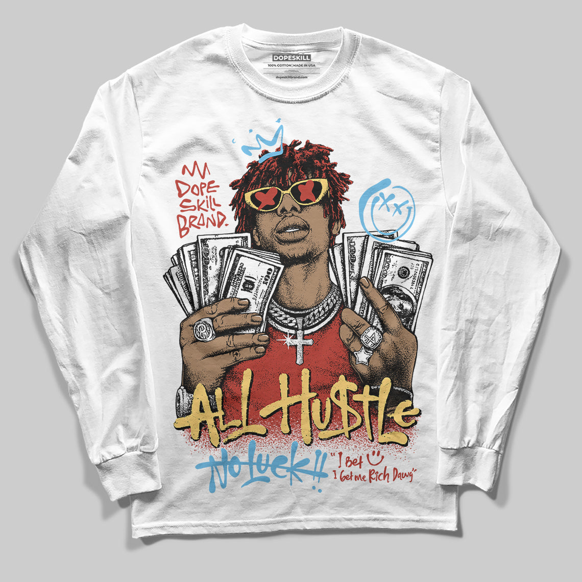 Black/White 'All Hustle No Luck' DopeSkill Graphic Long Sleeve T-Shirt