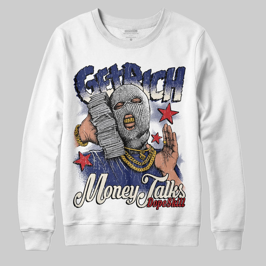 Rare Air 11s DopeSkill Sweatshirt Get Rich Graphic