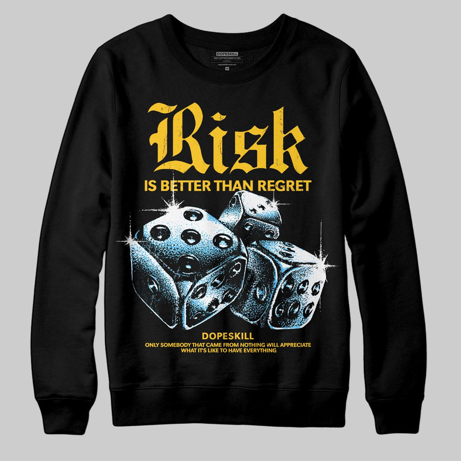Yellow 'Risk Is Better Than Regret' DopeSkill Graphic Sweatshirt