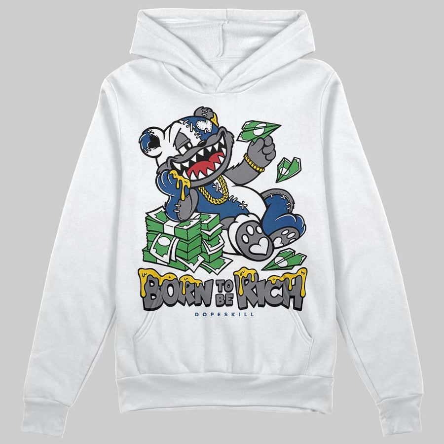 Flint Grey 9s DopeSkill Hoodie Sweatshirt Born To Be Rich Graphic