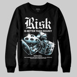 Black/White 'Risk Is Better Than Regret' DopeSkill Graphic Sweatshirt