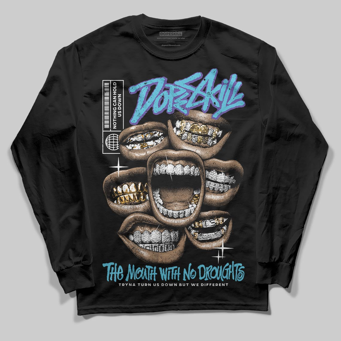 Aqua 8s DopeSkill Long Sleeve T-Shirt The Mouth With No Droughts Graphic