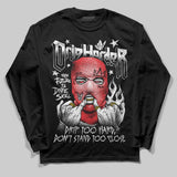 Black and White Collection DopeSkill Long Sleeve T-Shirt Drip Harder Graphic