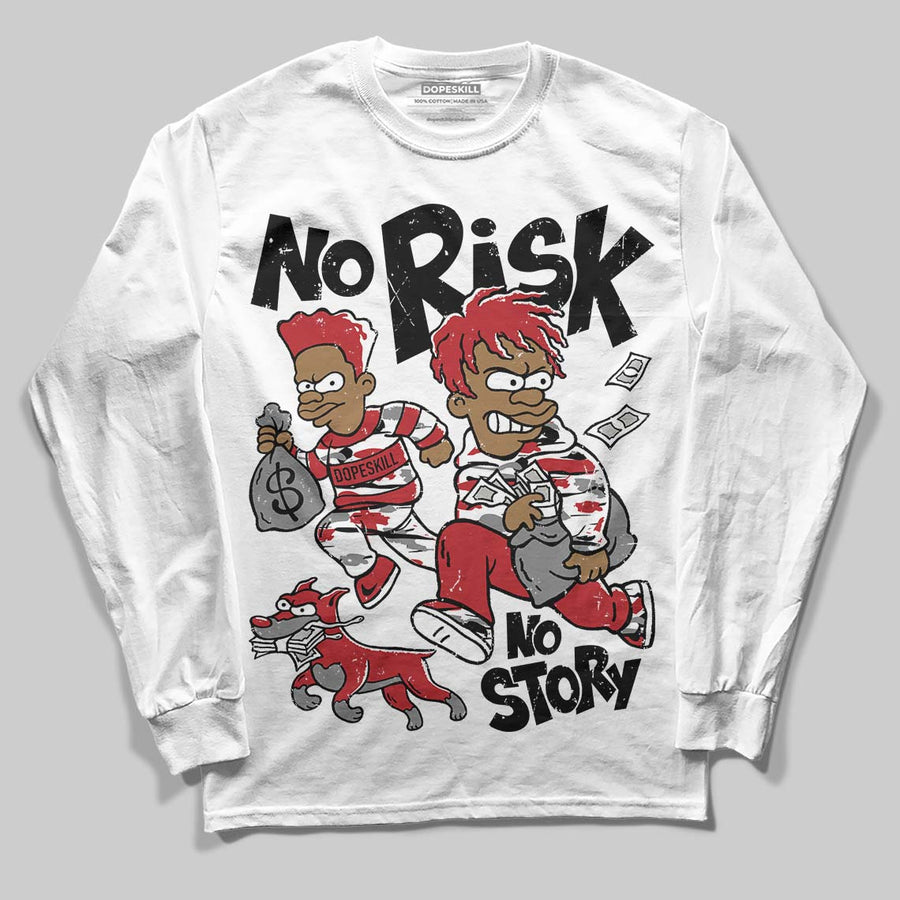 Bugs Bunny 8s DopeSkill Long Sleeve T-Shirt No Risk No Story Graphic