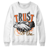 Brilliant Orange 12s DopeSkill Sweatshirt Trust No One Graphic