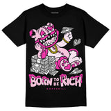 Triple Pink Dunk DopeSkill T-Shirt Born To Be Rich Graphic