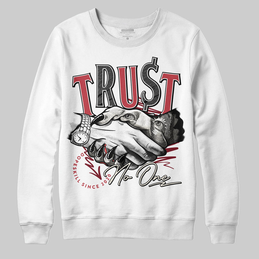 Valentine’s Day 4s DopeSkill Sweatshirt Trust No One Graphic