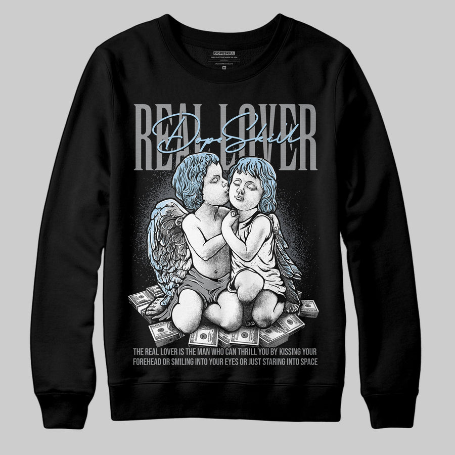Wolf Grey 5s DopeSkill Sweatshirt Real Lover Graphic
