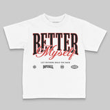 Reverse Infrared 6s DopeSkill Toddler Kids T-shirt Better Myself Graphic
