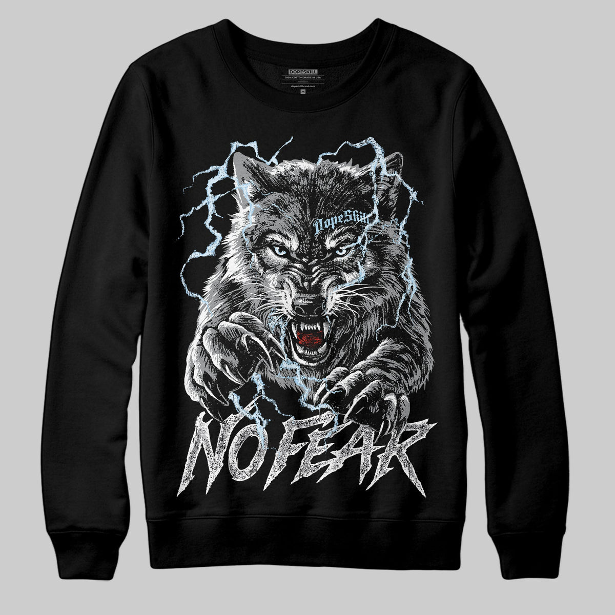 Wolf Grey 5s DopeSkill Sweatshirt No Fear Graphic