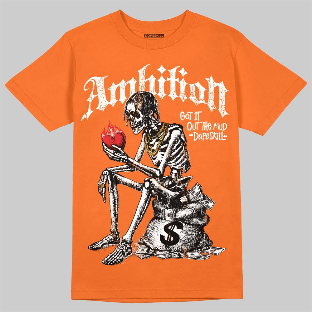 'Orange Citrus' 3s DopeSkill T-Shirt Ambition Graphic