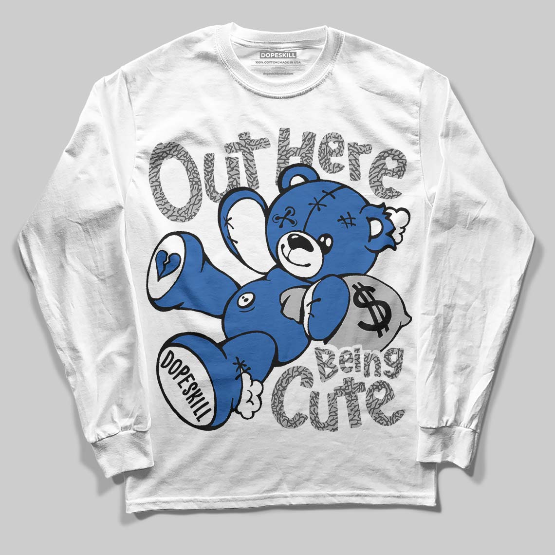 “True Blue” 3s DopeSkill Long Sleeve T-Shirt Out Here Being Cute Graphic