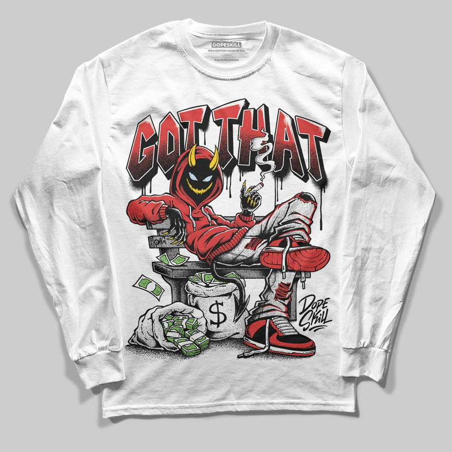 Reverse Infrared 6s DopeSkill Long Sleeve T-Shirt Got That Graphic