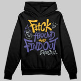 Lakers 4s DopeSkill Hoodie Sweatshirt F#ck Around And Find Out Graphic
