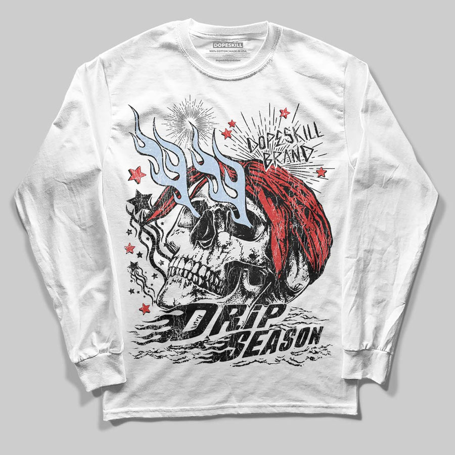 Reverse Infrared 6s DopeSkill Long Sleeve T-Shirt Drip Season Graphic
