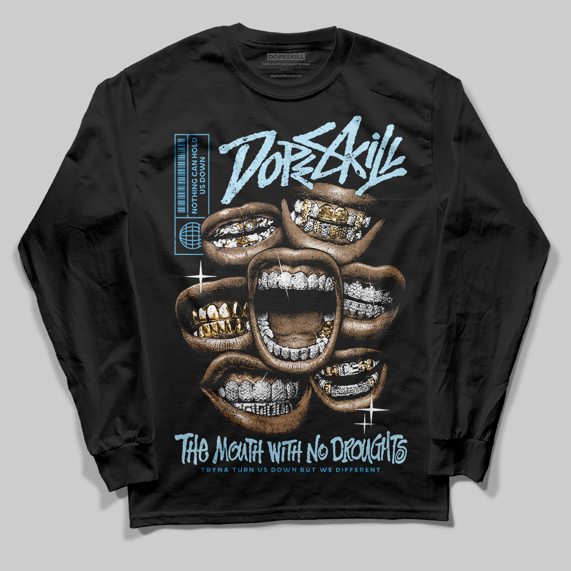Legend Blue 11s DopeSkill Long Sleeve T-Shirt The Mouth With No Droughts Graphic