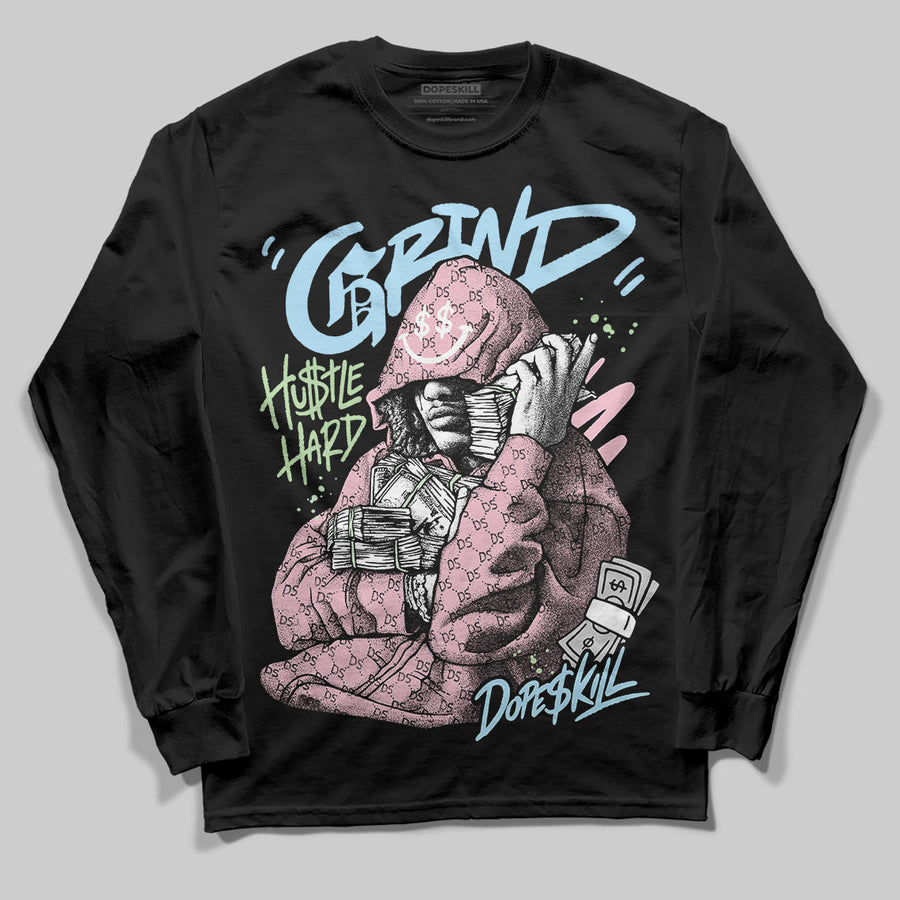 Medium Soft Pink 4s DopeSkill Long Sleeve T-Shirt Grind Pray Graphic
