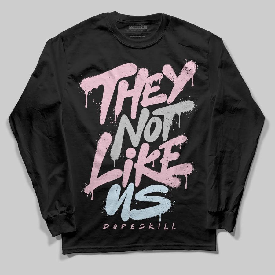 35th Anniversary 5s DopeSkill Long Sleeve T-Shirt They Not Like Us Graphic