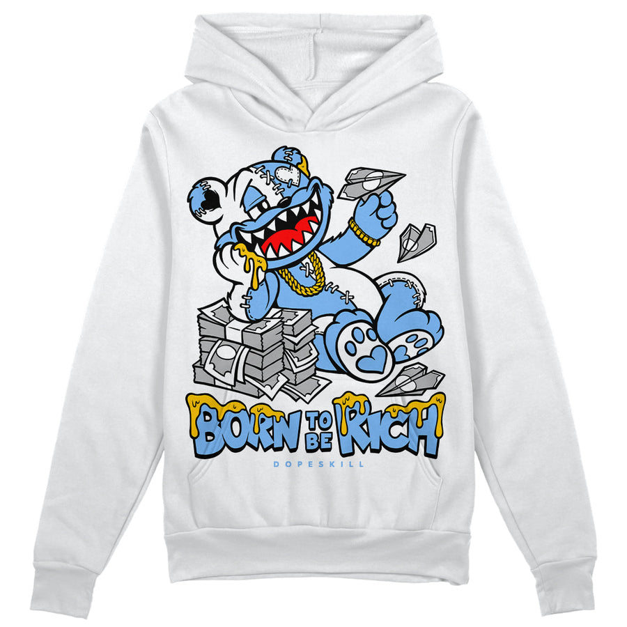 Powder Blue 9s DopeSkill Hoodie Sweatshirt Born To Be Rich Graphic