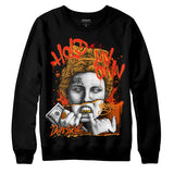 Brilliant Orange 12s DopeSkill Sweatshirt Hold My Own Graphic