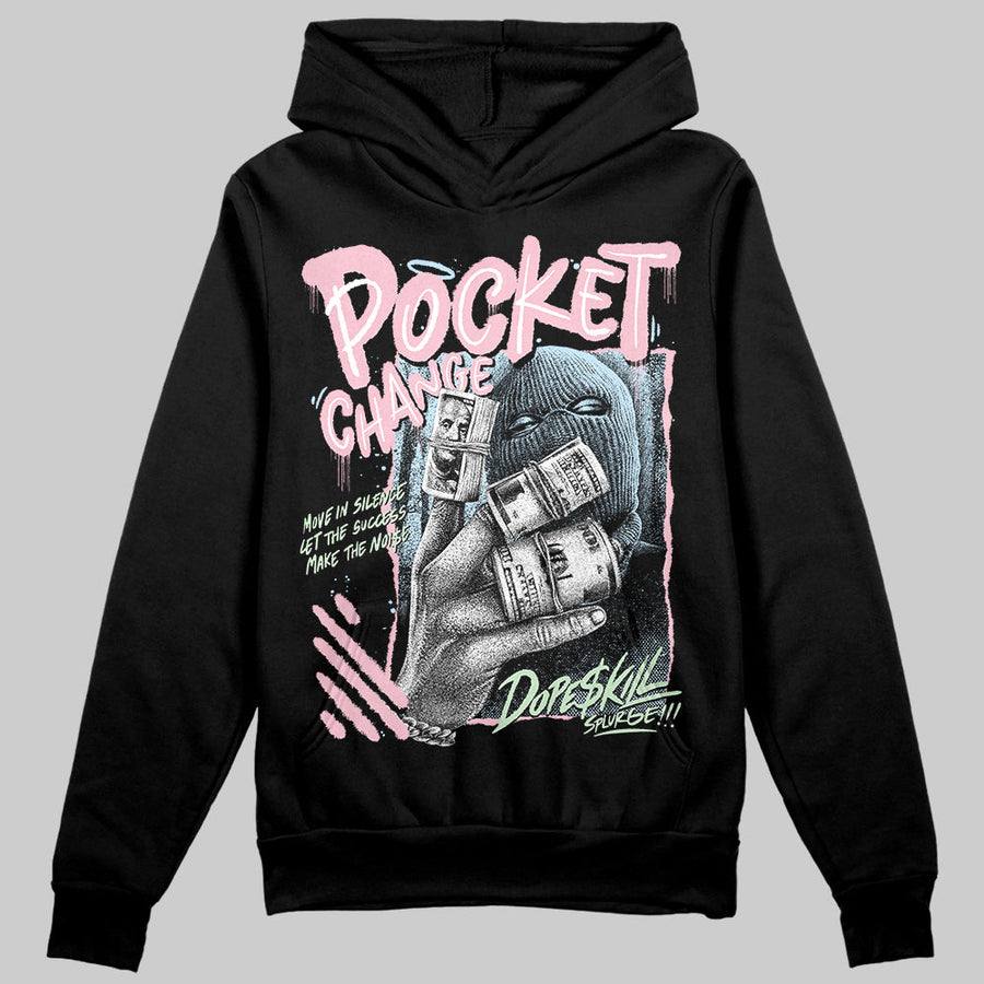 Medium Soft Pink 4s DopeSkill Hoodie Sweatshirt Pocket Change Graphic