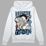 Powder Blue 9s DopeSkill Hoodie Sweatshirt Sorry I've Been Trappin Graphic