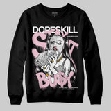 35th Anniversary 5s DopeSkill Sweatshirt Stay It Busy Graphic